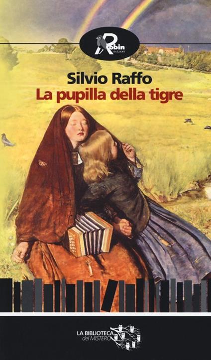 La pupilla della tigre - Silvio Raffo - copertina