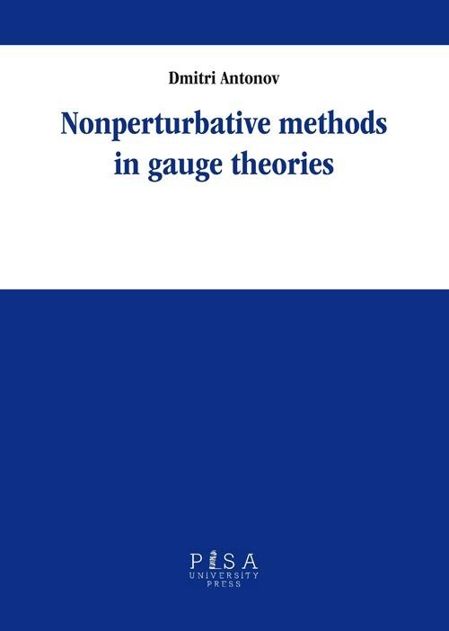 Nonperturbative methods in gauge theories - Dimitri Antonov - copertina