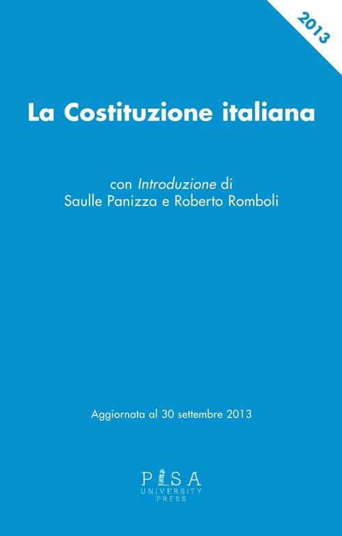 La Costituzione italiana. Aggiornata al 30 settembre 2013 - copertina