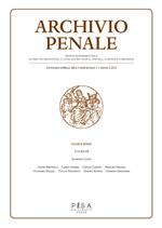 Archivio penale. Rivista quadrimestrale di diritto, procedura e legislazione penale, speciale, europea e comparata (2014). Vol. 1