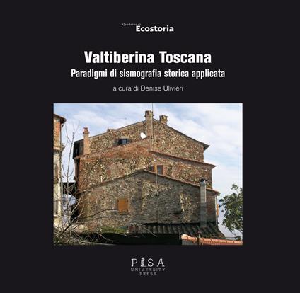 Valtiberina Toscana. Paradigmi di sismografia storica applicata - copertina