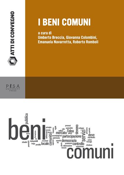 I beni comuni. Seminario congiunto della scuola di Dottorato in Scienze Giuridiche - copertina