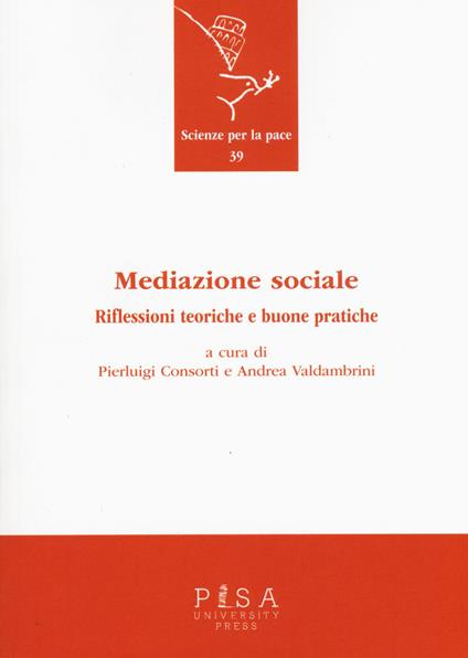 Mediazione sociale. Riflessioni teoriche e buone pratiche - copertina