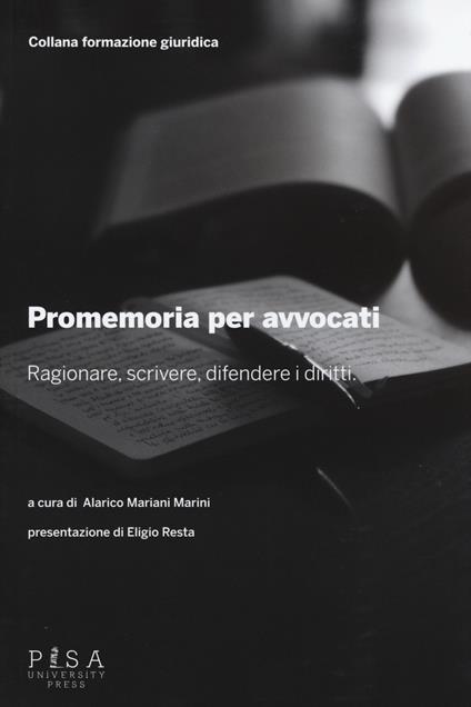 Promemoria per gli avvocati. Ragionare, scrivere, difendere i diritti - copertina