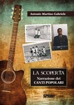 La scoperta. Ediz. italiana, inglese e spagnola