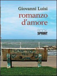 Romanzo d'amore - Giovanni Luisi - copertina