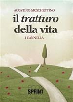 Il tratturo della vita. I Cannella