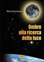 Ombre alla ricerca della luce