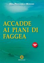 Accadde ai piani di Faggea