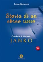 Storia di un ebreo russo-Janko