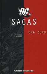  DC Sagas. Vol. 7: Ora zero