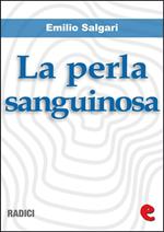 La perla sanguinosa