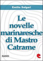 Le novelle marinaresche di mastro Catrame