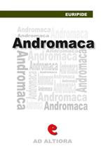 Andromaca. Ediz. multilingue