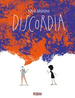 Discordia. Ediz. a colori