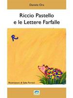 Riccio Pastello e le lettere farfalla