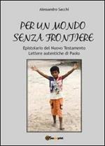 Per un mondo senza frontiere