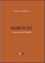 Marvicio. Un giovane di Calabria