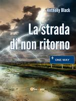 La strada di non ritorno