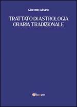 Trattato di astrologia oraria tradizionale