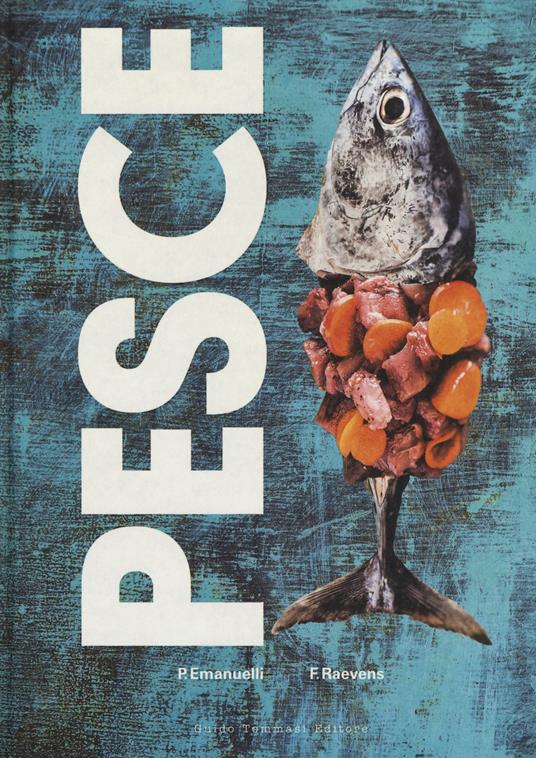 Pesce - Philippe Emanuelli,Frederic Raevens - copertina