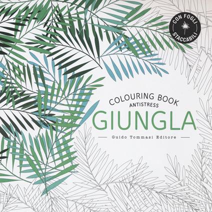 Giungla. Colouring book antistress - copertina