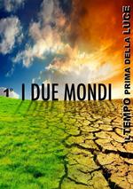 I due mondi