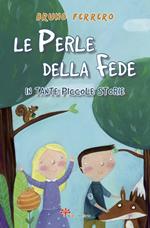 Le perle della fede in tante piccole storie