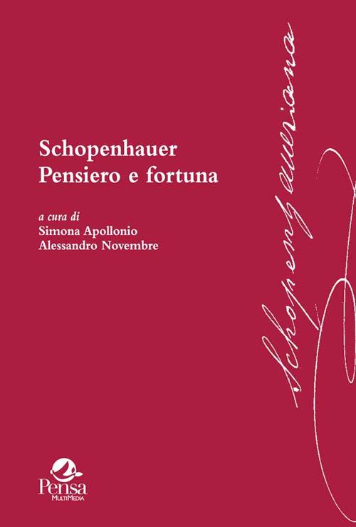 Schopenhauer. Pensiero e fortuna - copertina