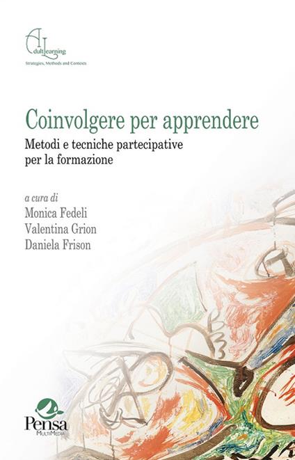 Coinvolgere per apprendere. Metodi e tecniche partecipative per la formazione - copertina