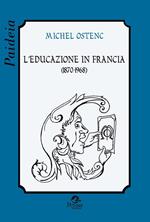 L' educazione in Francia (1870-1968)