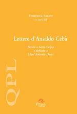 Lettere d'Ansaldo Cebà. Scritte a Sarra Copia e dedicate a Marc'Antonio Doria