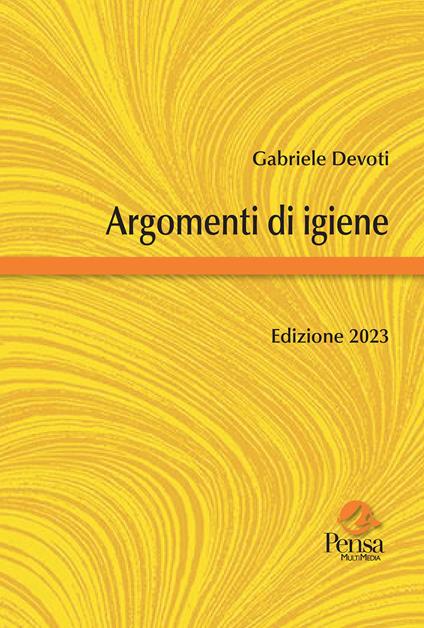 Argomenti di igiene - Gabriele Devoti - copertina