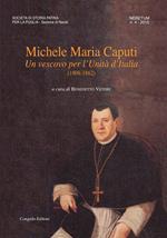 Neretum. Contributi storici. Ediz. illustrata. Vol. 4: Michele Maria Caputi. Un vescovo per l'unità d'Italia.