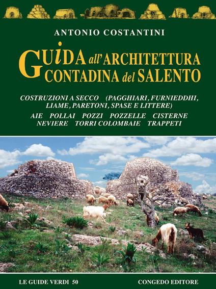 Guida all'architettura contadina del Salento - Antonio Costantini - copertina