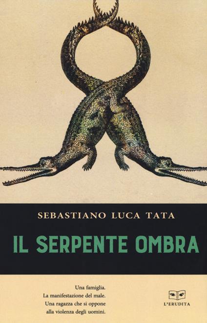 Il serpente ombra - Sebastiano Luca Tata - copertina