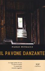 Il pavone danzante