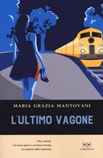 L' ultimo vagone