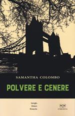 Polvere e cenere