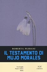 Il testamento di Mujo Morales