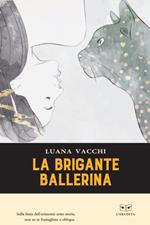 La brigante ballerina