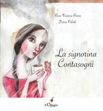 La signorina contasogni. Ediz. illustrata