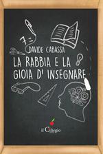 La rabbia e la gioia d'insegnare