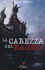 La carezza del ragno