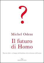 Il futuro di homo