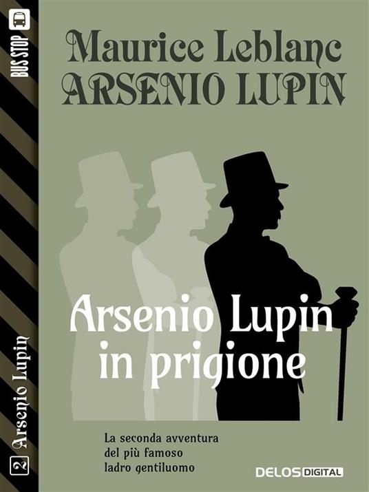 Arsenio Lupin in prigione