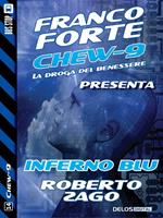 Inferno blu. Chew-9