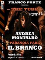 Paranoia Park. Il branco. The tube. Exposed