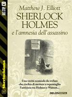 Sherlock Holmes e l'amnesia dell'assassino