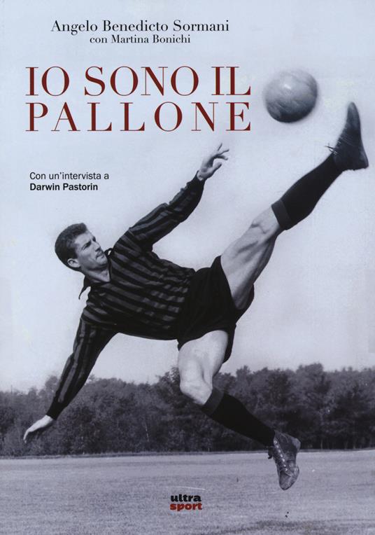 Io sono il pallone - Angelo B. Sormani,Martina Bonichi - 4